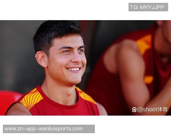 迪巴拉与罗马续约意向强烈但面临降薪挑战